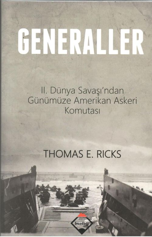 Generaller & II. Dünya Savaşı'ndan Günümüze Amerikan Askeri Komutası