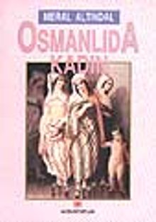 Osmanlıda Kadın
