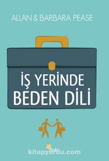 İş Yerinde Beden Dili - Allan Pease