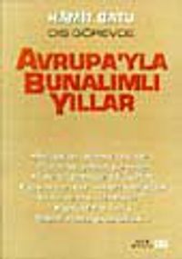 Avrupa'yla  Bunalımlı Yıllar (8-D-40 )