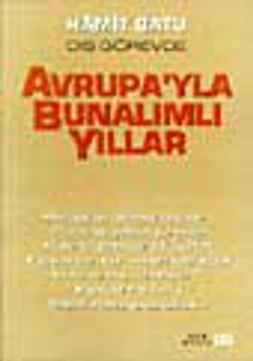 Avrupa'yla  Bunalımlı Yıllar (8-D-40 )