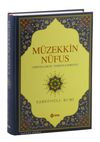M&uuml;zekkin N&uuml;fus & Nefislerin Temizlenmesi
