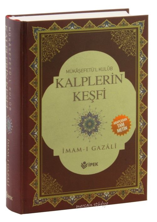 Kalplerin Keşfi, Mükaşefetü'l Kulüb (Tam Metin) (Ciltli)