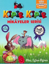 Kıpır Kıpır Hikayeler Serisi (1. ve 2. Sınıflar için 12 Kitap)