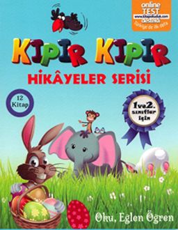 Kıpır Kıpır Hikayeler Serisi (1. ve 2. Sınıflar için 12 Kitap)