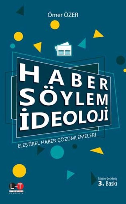 Haber Söylem İdeoloji & Eleştirel Haber Çözümlemeleri