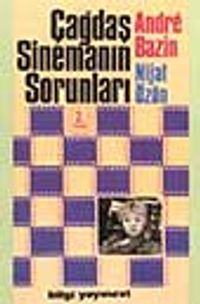 Çağdaş Sinemanın Sorunları