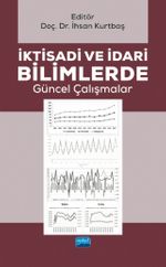 İktisadi ve İdari Bilimlerde Güncel Çalışmalar