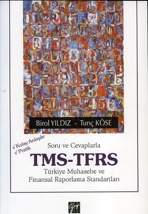 Soru ve Cevaplarla Tms-Tfrs & Türkiye Muhasebe ve Finansal Raporlama Standartları
