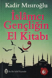 İslamcı Gençliğin El Kitabı