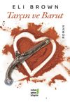 Tar&ccedil;ın ve Barut