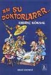 Ah Şu Doktorlar
