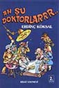 Ah Şu Doktorlar