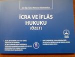 İcra ve İflas Hukuku (Özet)
