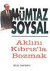 Aklını Kıbrıs'la Bozmak