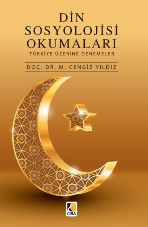 Din Sosyolojisi Okumaları & Türkiye Üzerine Denemeler 