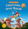 &Ccedil;inyo&rsquo;nun Yeni Hayali