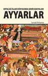 Ortaçağ İslam Dünyasında Şehir Eşkıyaları Ayyarlar