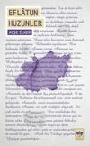 Eflatun H&uuml;z&uuml;nler