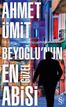 Beyoğlu'nun En Güzel Abisi