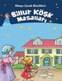 Billur Köşk Masalları