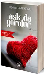 Aşk da Yorulur