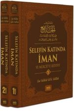 Selefin Katında İman ve Mürcie'ye Reddiye (2 Cilt Takım) (Ciltli)