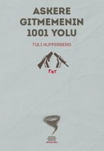 Askere Gitmemenin 1001 Yolu   