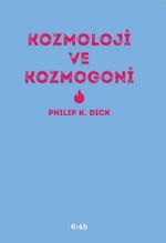 Kozmololoji ve Kozmogoni    