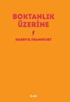 Boktanlık &Uuml;zerine