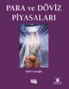 Para ve D&ouml;viz Piyasaları (Genişletilmiş 3.Baskı )