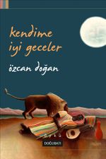 Kendime İyi Geceler