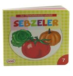 Sebzeler / İlk Öğrendiklerim Dizisi