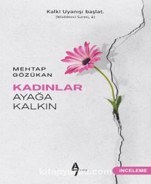 Kadınlar Ayağa Kalkın - Mehtap Gözükan