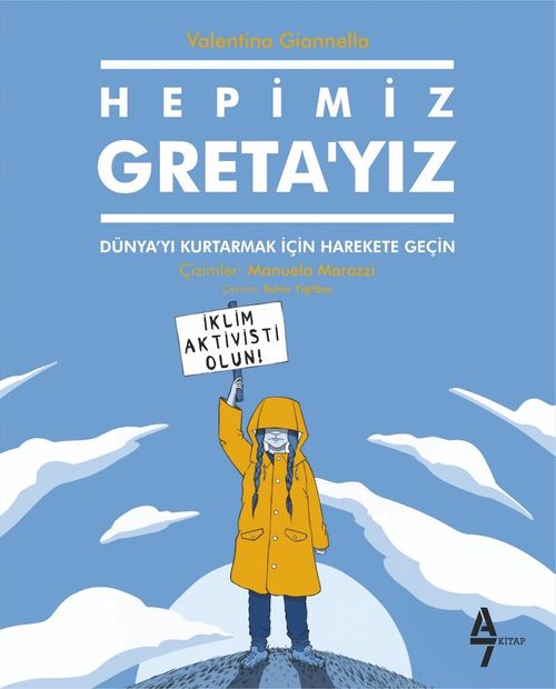 Hepimiz Greta'yız