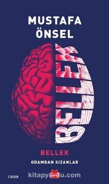Bellek & Odamdan Sızanlar - Mustafa Önsel