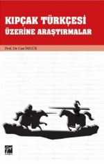 Kıpçak Türkçesi Üzerine Araştırmalar