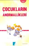 &Ccedil;ocukların Anormallikleri