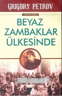 Beyaz Zambaklar Ülkesinde