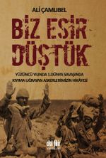 Biz Esir Düştük