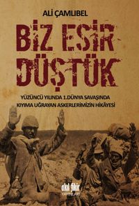Biz Esir Düştük