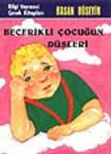 Becerikli Çocuğun Düşleri