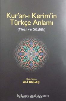 Kur'an-ı Kerim'in Türkçe Anlamı (Meal ve Sözlük)