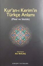 Kur'an-ı Kerim'in Türkçe Anlamı (Meal ve Sözlük)