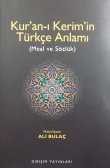 Kur'an-ı Kerim'in Türkçe Anlamı (Meal ve Sözlük)