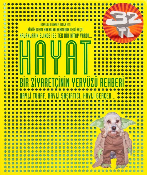 Hayat & Bir Ziyaretçinin Yeryüzü Rehberi