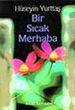 Bir Sıcak Merhaba