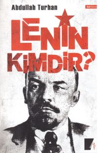 Lenin Kimdir?