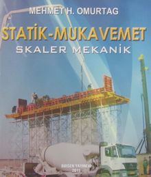 Statik - Mukavemet & Skaler Mekanik