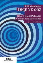 İmge ve Göz & Görsel Temsil Psikolojisi Üzerine Yeni İncelemeler